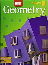 Holt McDougal Geometry Indiana: Student Edition 2011 (Hardcover)