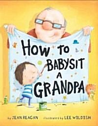 How to Babysit a Grandpa (Library Binding)