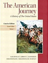 The American Journey (Paperback, 2nd, Concise)