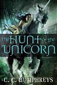 The Hunt of the Unicorn (Paperback, Reprint)