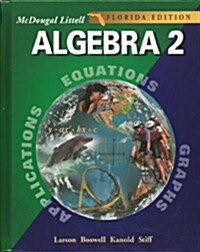 McDougal Littell High School Math Florida: Student Edition Algebra 2 2004 (Hardcover)