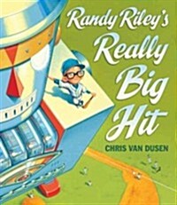 Randy Rileys Really Big Hit (Hardcover)