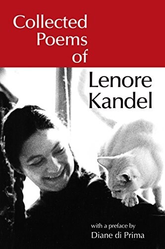 Collected Poems of Lenore Kandel (Hardcover)