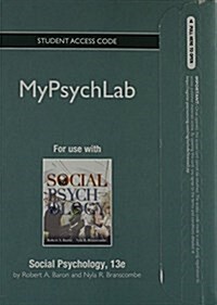New Mypsychlab Without Pearson Etext -- Standalone Acces Card -- For Social Psychology (Hardcover, 13, Revised)