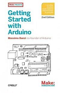 Getting Started with Arduino (Paperback, 2)