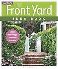 New Front Yard Idea Book (Paperback)