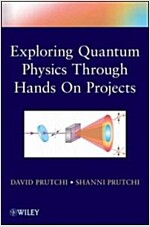 Exploring Quantum Physics Through Hands-On Projects (Paperback)