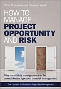 How to Manage Project Opportun (Hardcover, 3, Updated)
