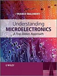 Understanding Microelectronics (Hardcover)