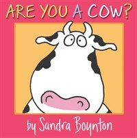 Are You a Cow? (Board Books)