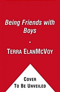 Being Friends with Boys (Hardcover)