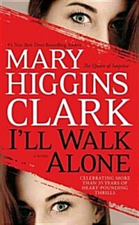 Ill Walk Alone (Mass Market Paperback)