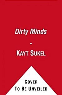 [중고] Dirty Minds (Hardcover)