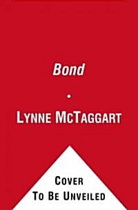 The Bond: How to Fix Your Falling-Down World (Paperback)