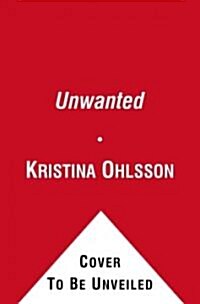 Unwanted (Hardcover)