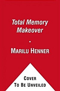 Total Memory Makeover (Hardcover)