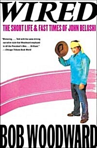 Wired: The Short Life & Fast Times of John Belushi (Paperback)