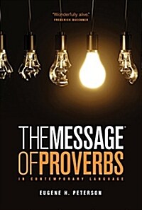 The Message the Book of Proverbs (Leather)