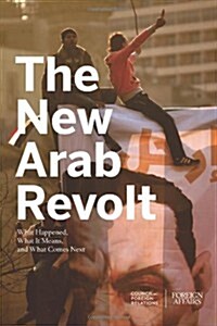 The New Arab Revolt (Paperback)