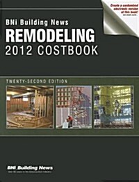 BNI Building News Remodeling Costbook 2012 (Paperback, 22th)