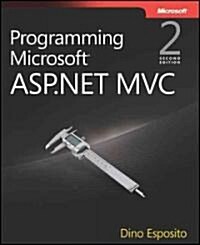 Programming Microsoft ASP.Net MVC (Paperback, 2, Revised)