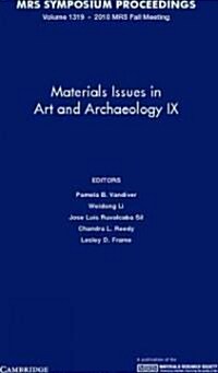 Materials Issues in Art and Archaeology IX (Hardcover)