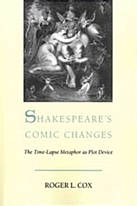 Shakespeares Comic Changes (Paperback)