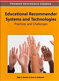 Educational Recommender Systems and Technologies: Practices and Challenges (Hardcover)