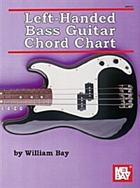 Left-Handed Bass Guitar Chord Chart (Paperback)