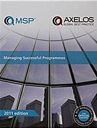 Managing Successful Programmes (MSP) 4th Edition (Paperback)