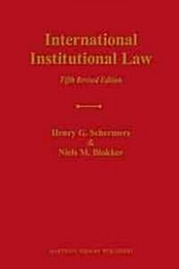 International Institutional Law: Unity Within Diversity (Paperback, 5, Revised)