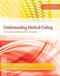 Understanding Medical Coding: A Comprehensive Guide (Paperback, 3)