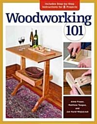 Woodworking 101 (Paperback)