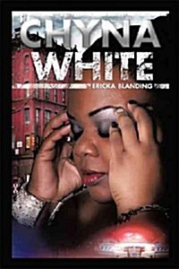 Chyna White (Hardcover)