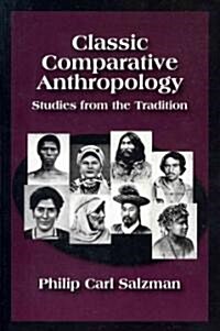 Classic Comparative Anthropology (Paperback)