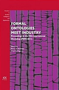 Formal Ontologies Meet Industry (Hardcover)