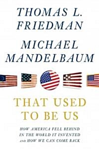 That Used to Be Us (Hardcover, Large Print)