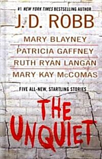 The Unquiet (Hardcover)