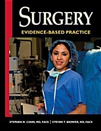 Surgery: Evidence-Based Practice (Hardcover)