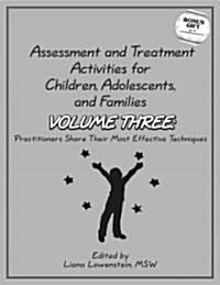 Assessment & Treatment Activities for Children, Adolescents & Families (Paperback, UK)