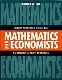 Mathematics for Economists: An Introductory Textbook (Paperback, 3, Revised)