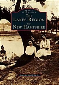 The Lakes Region of New Hampshire (Paperback)