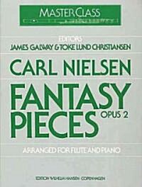 Fantasy Pieces Op. 2: Flute and Piano (Paperback)