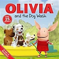 [중고] Olivia and the Dog Wash (Paperback)