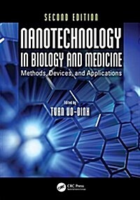 Nanotechnology in Biology and Medicine: Methods, Devices, and Applications, Second Edition (Hardcover, 2)