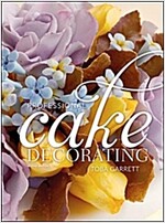 Professional Cake Decorating (Hardcover, 2, Revised)