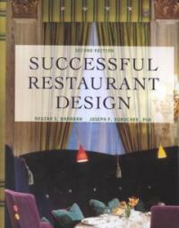 Successful restaurant design 2nd ed