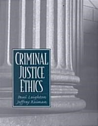 Criminal Justice Ethics (Paperback)