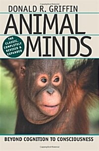 [중고] Animal Minds: Beyond Cognition to Consciousness (Hardcover, 2)