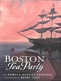Boston Tea Party (Hardcover)